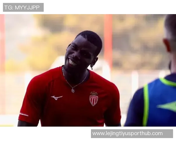 摩纳哥主帅透露博格巴恢复顺利预计不久将重返赛场