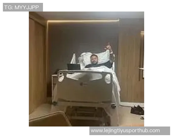 内马尔病床照曝光确认手术目标直指2026世界杯全力复出